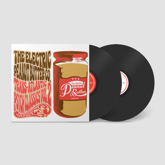 Electric Peanut Butter Company "Trans-Atlantic Psych Classics Vol. 2" Double LP