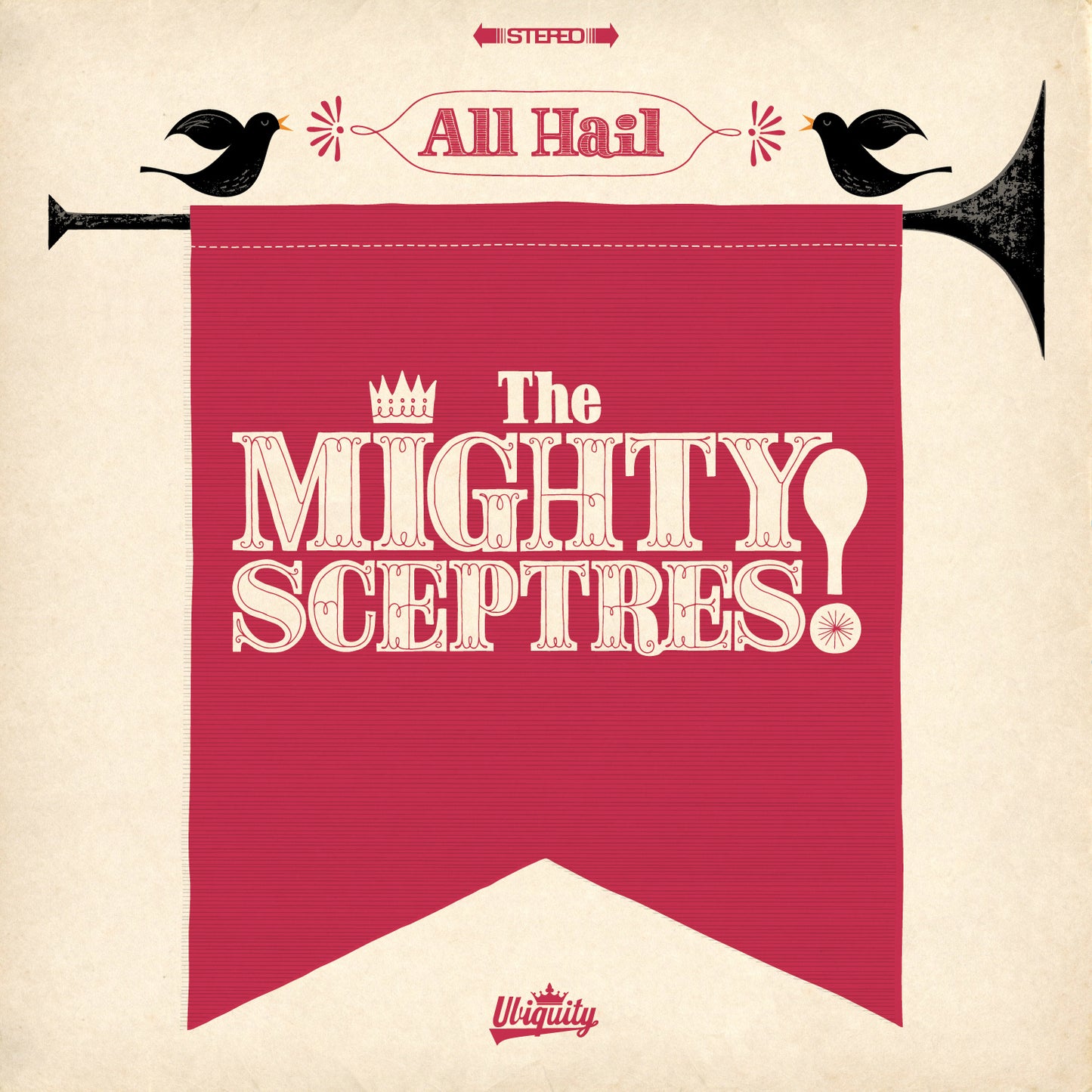 The Mighty Sceptres "All Hail The Mighty Sceptres!" LP