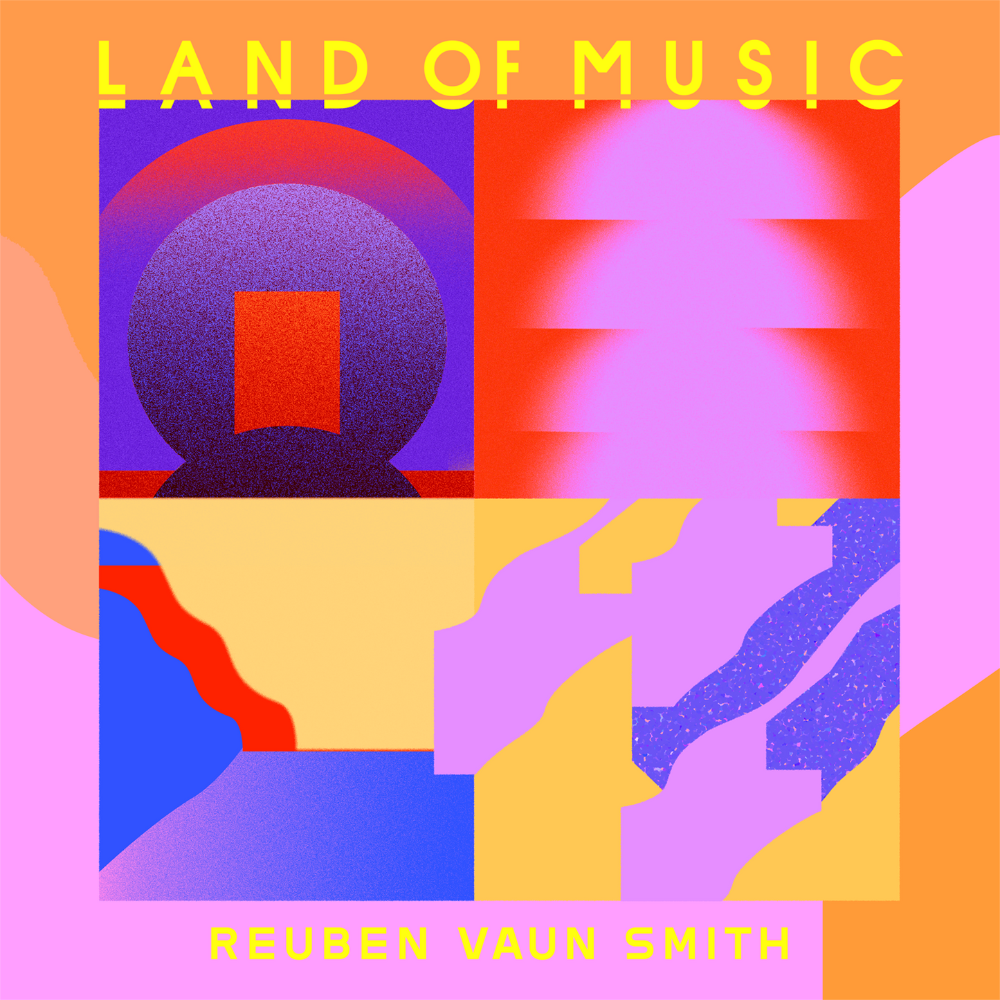 Reuben Vaun Smith "Land Of Music" Double LP PRE-ORDER