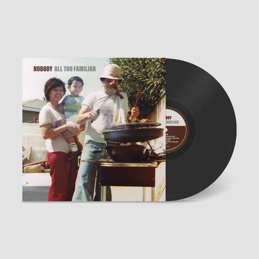 Nobody "All Too Familiar" LP