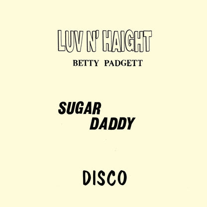 Betty Padgett "Sugar Daddy b/w Get Up and Dance" 12 Inch