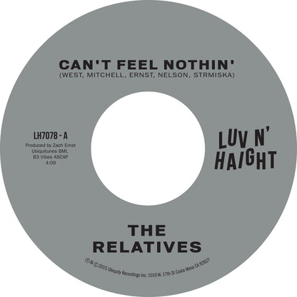 The Relatives "Can't Feel Nothin' b/w No Man Is An Island" 7 Inch