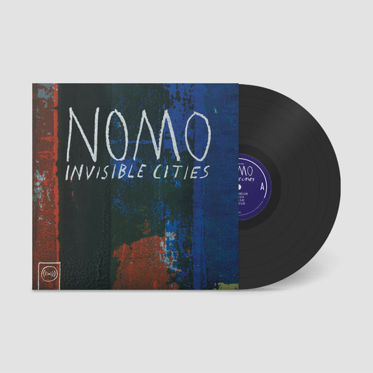 NOMO "Invisible Cities" LP