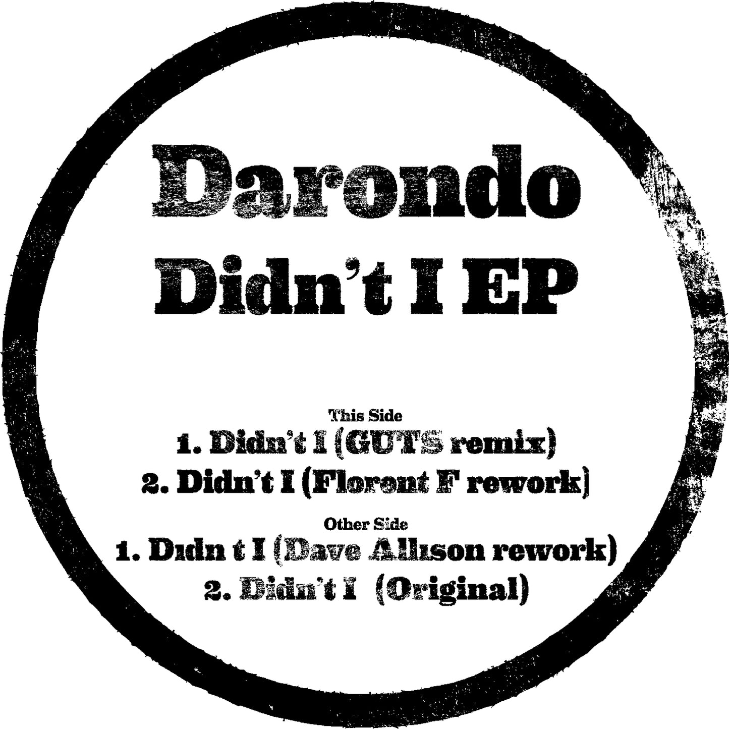Darondo "Didn't I Edits" EP
