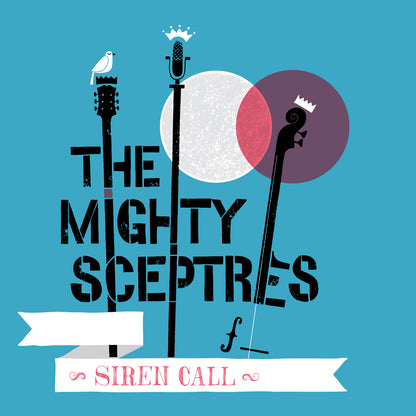 The Mighty Sceptres "Siren Call" 7 Inch