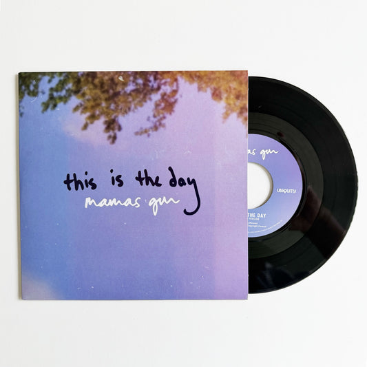 Mamas Gun "This Is The Day (Full Band Version) b/w Strangers On A Street" 7 Inch
