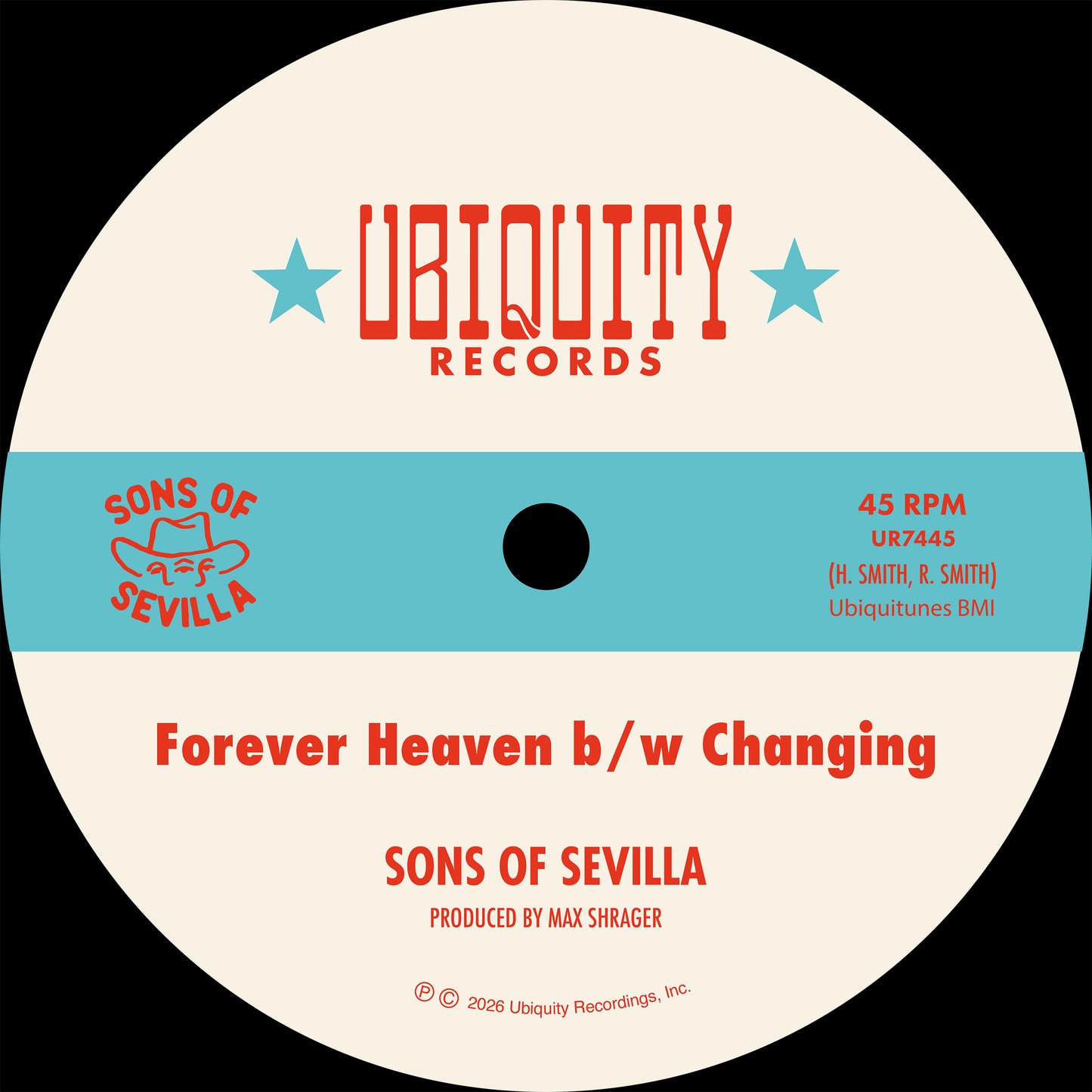 Sons Of Sevilla "Forever Heaven b/w Changing" 7in