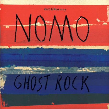 NOMO "Ghost Rock"