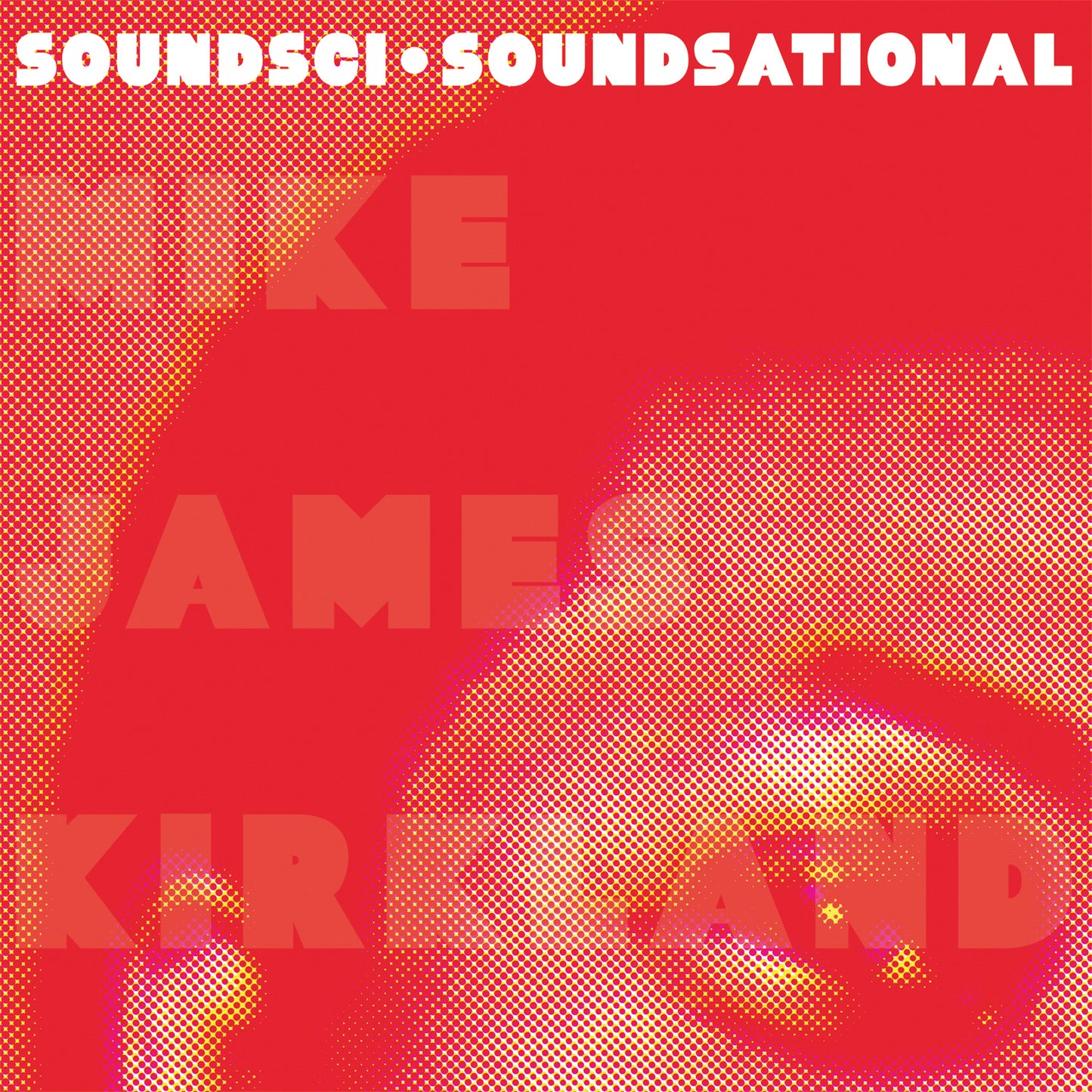 Soundsci "Soundsational" LP